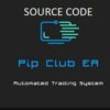 PIP CLUB EA V2.0 MQ4 ( Source code ) + SetFiles