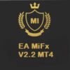 EA MiFx V2.2 MT4