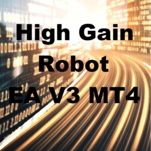 High Gain Robot EA V3 MT4 (3)